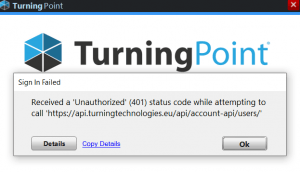 TurningPoint Sign In Failed: Received an 'Unauthorized' (401) status code while attempting to call URL